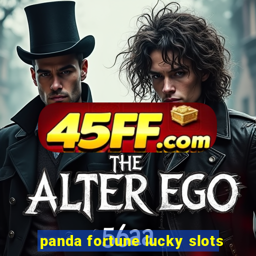 panda fortune lucky slots
